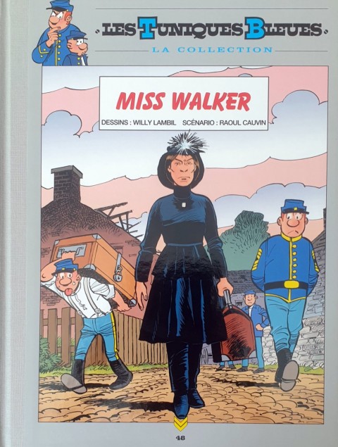 Les Tuniques Bleues La Collection - Hachette, 2e série Tome 48 Miss Walker