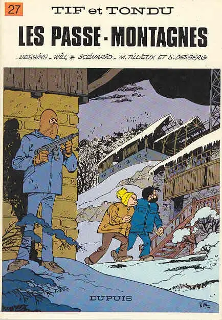 Couverture de l'album Tif et Tondu Tome 27 Les passe-montagnes