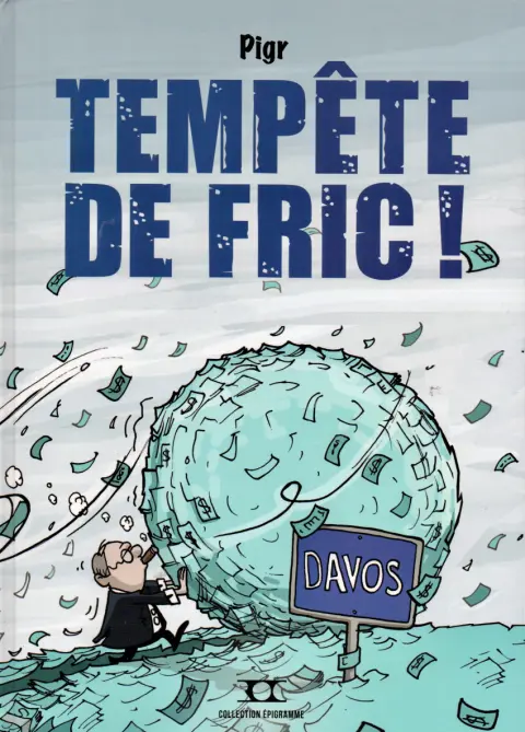 Tempête de fric !