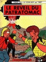 Chick Bill Tome 5 Le réveil du Patratomac