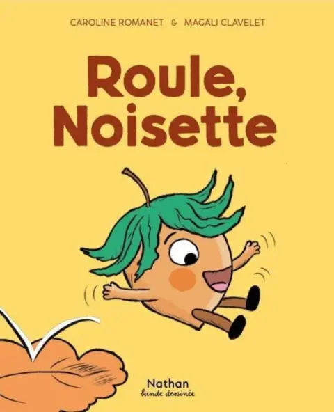 Noisette 1 Roule, Noisette