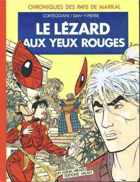 Chroniques des pays de Markal Tome 2 Le Lézard aux yeux rouges