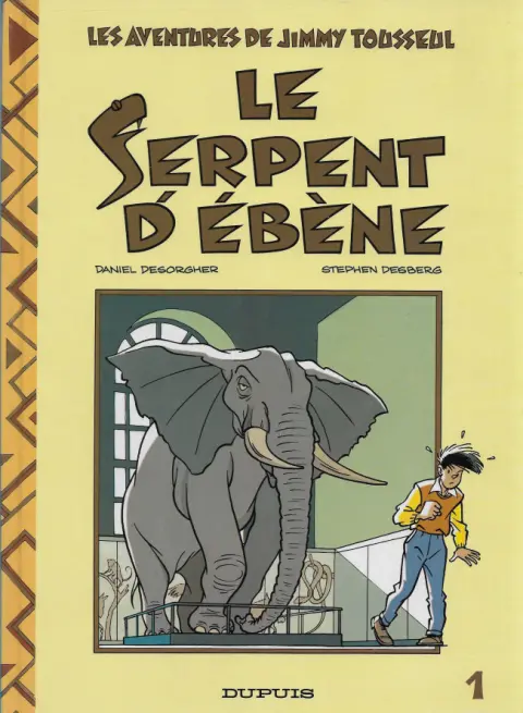 Les aventures de Jimmy Tousseul Tome 1 Le serpent d'ébène