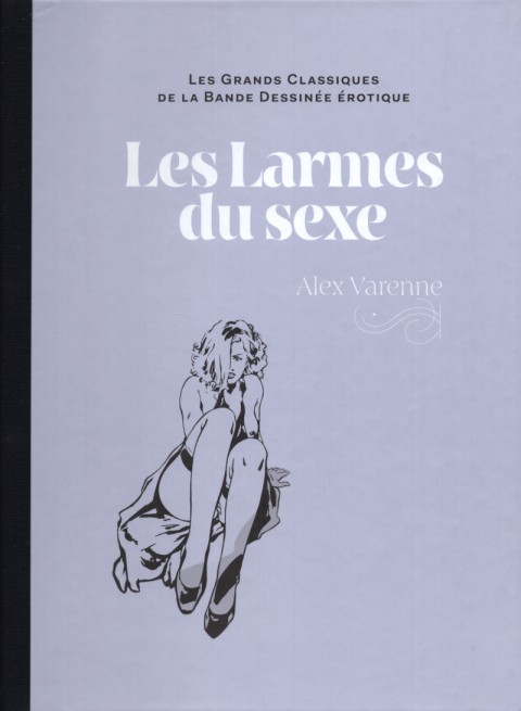 Couverture de l'album Les Grands Classiques de la Bande Dessinée Érotique - La Collection Tome 151 Les larmes du sexe