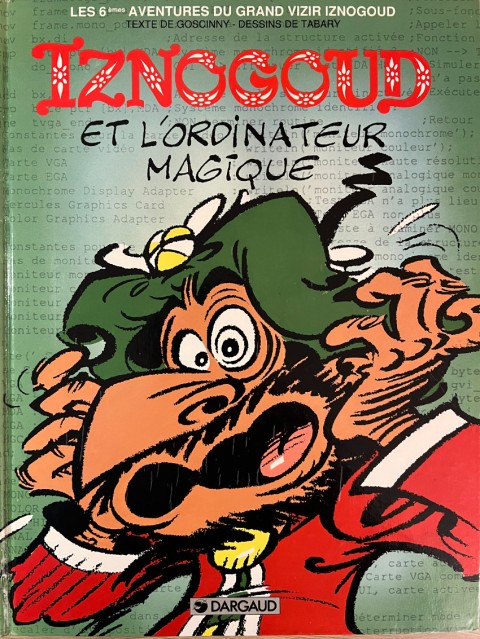 Couverture de l'album Iznogoud Tome 6 Iznogoud et l'ordinateur magique