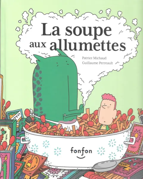 La soupe aux allumettes