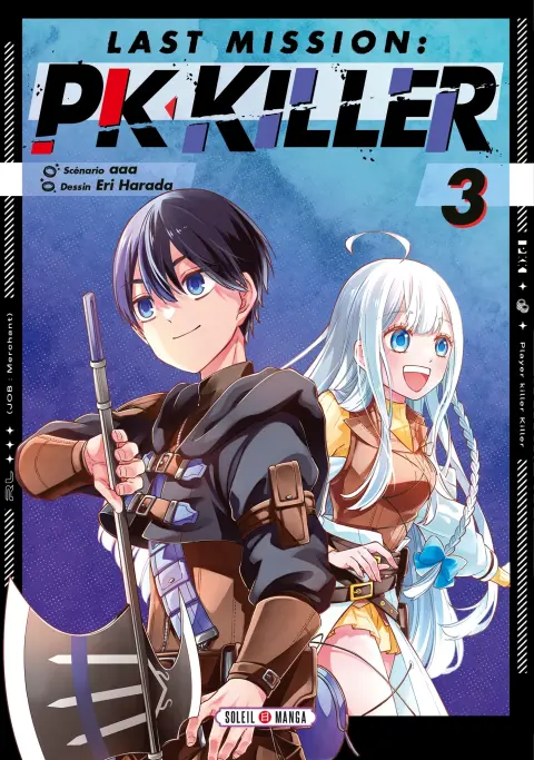 Last mission : PK killer 3