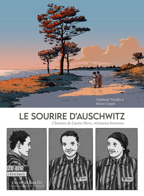 Couverture de l'album Le sourire d'Auschwitz L'histoire de Lisette Moru, résistante bretonne