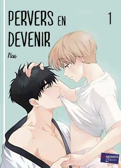 Pervers en devenir 1