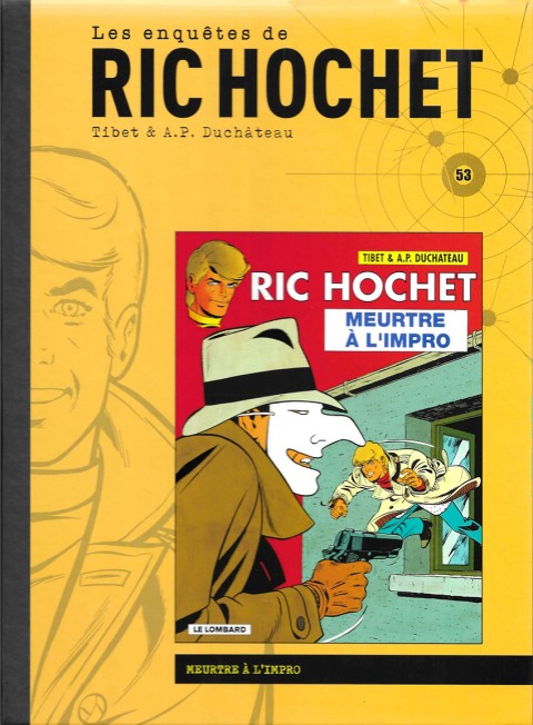 Couverture de l'album Les enquêtes de Ric Hochet Tome 53 Meutre à l'impro