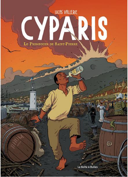 Cyparis Le prisonnier de Saint-Pierre