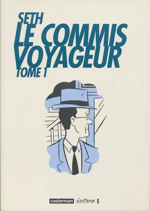 Le Commis voyageur Tome 1