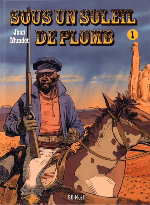 Sous un soleil de plomb