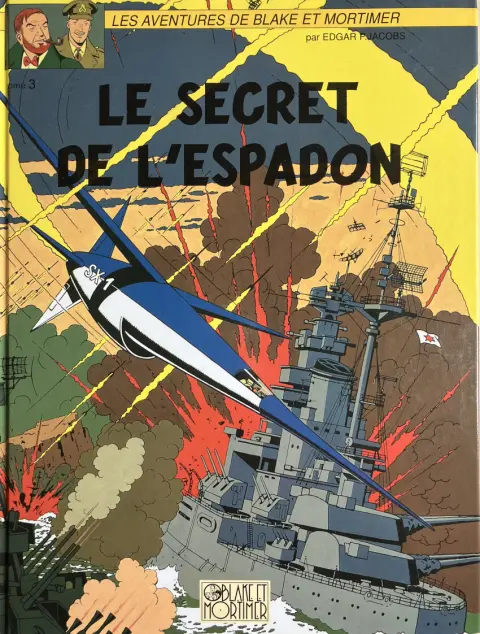 Couverture de l'album Blake et Mortimer Tome 3 Le secret de l'Espadon - Tome 3