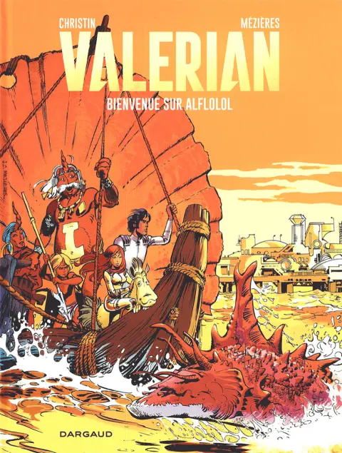 Valérian Tome 4 Bienvenue sur Alflolol