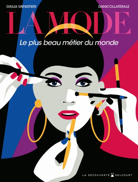 La Mode Le plus beau métier du monde
