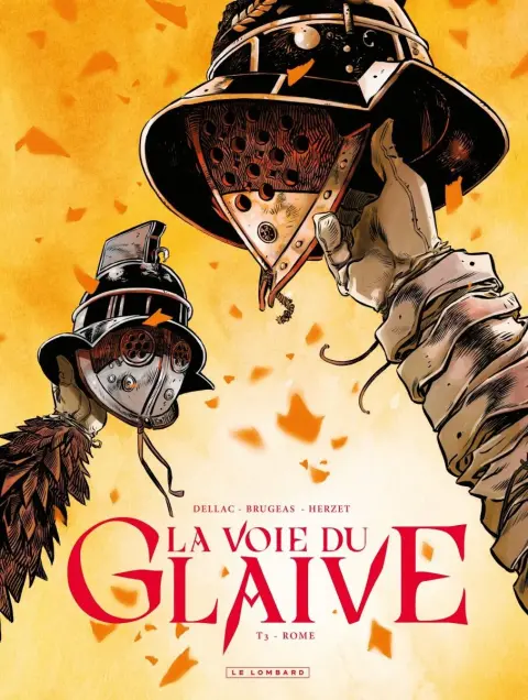 La voie du glaive 3 Rome
