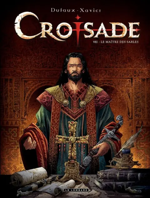 Croisade Tome 7 Le maître des sables