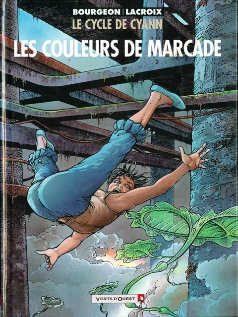 Le Cycle de Cyann Tome 4 Les Couleurs de Marcade