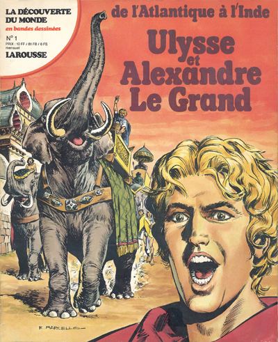 Couverture de l'album La Découverte du monde en bandes dessinées Tome 1 Ulysse et Alexandre Le Grand