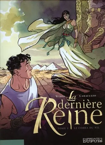 La Dernière reine (Weber / Caracuzzo)