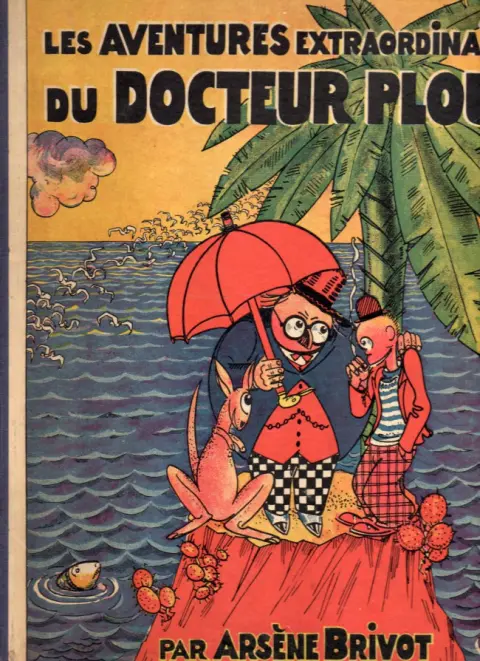 Les Aventures extraordinaires du Docteur Plouc
