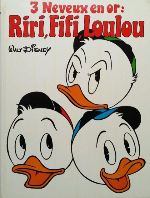 Couverture de l'album Donald Tome 3 3 neveux en or: Riri, Fifi, Loulou