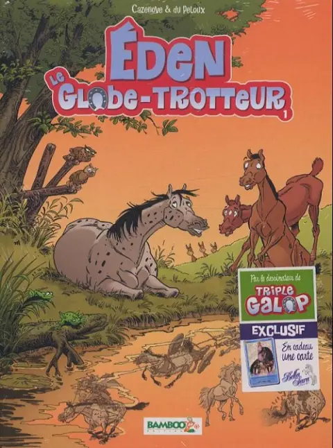 Éden, le globe trotteur Tome 1