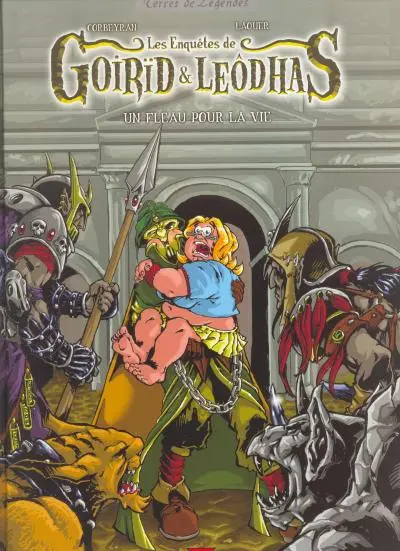 Les Enquêtes de Goirïd et Leôdhas Tome 3 Un fléau pour la vie