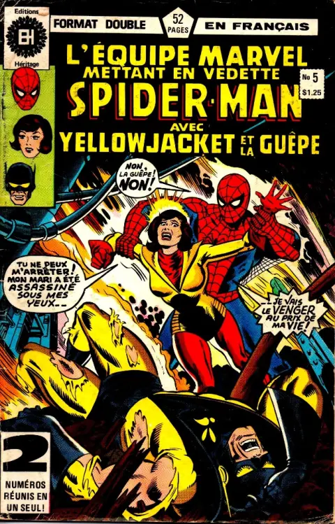 L'Équipe Marvel Tome 5 Certains disent que Spidey mourra par le feu...