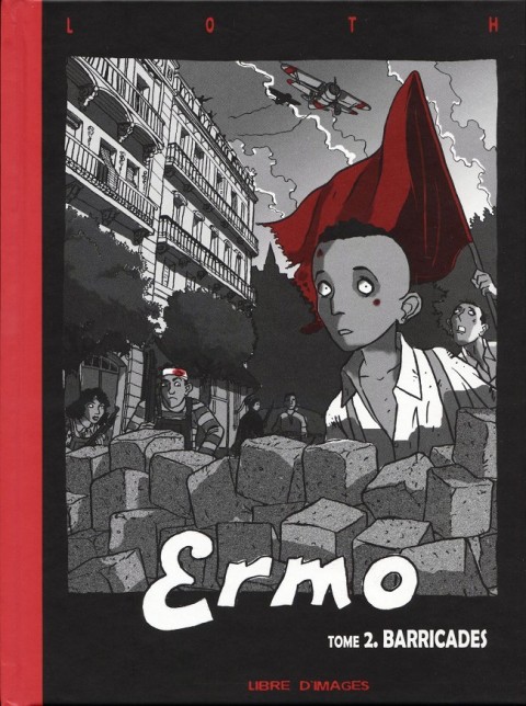 Couverture de l'album Ermo / Les fantômes de Ermo Tome 2 Barricades