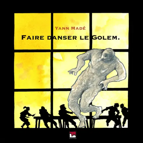 Faire danser le golem