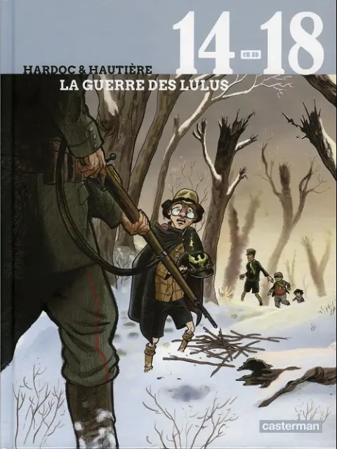 14-18 en BD Tome 2 La guerre des Lulus