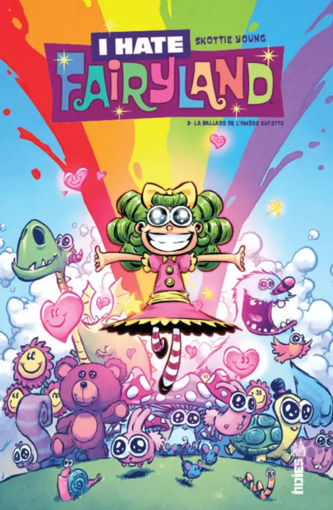 I Hate Fairyland Tome 3 La Ballade de l'amère sucette