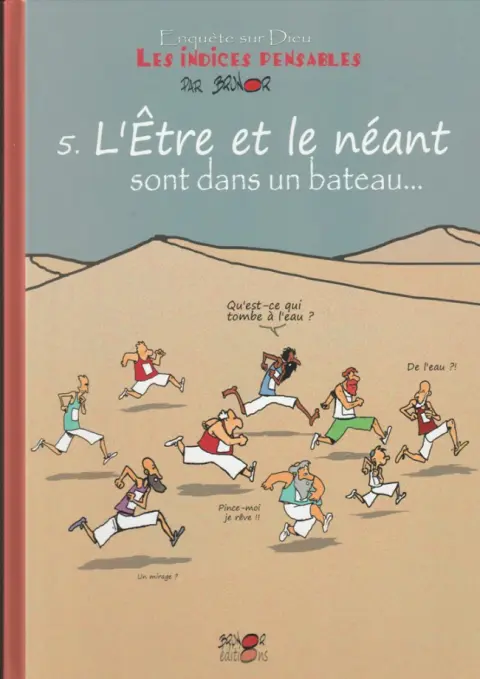 Les Indices-pensables Tome 5 L'être et le néant sont dans un bateau...