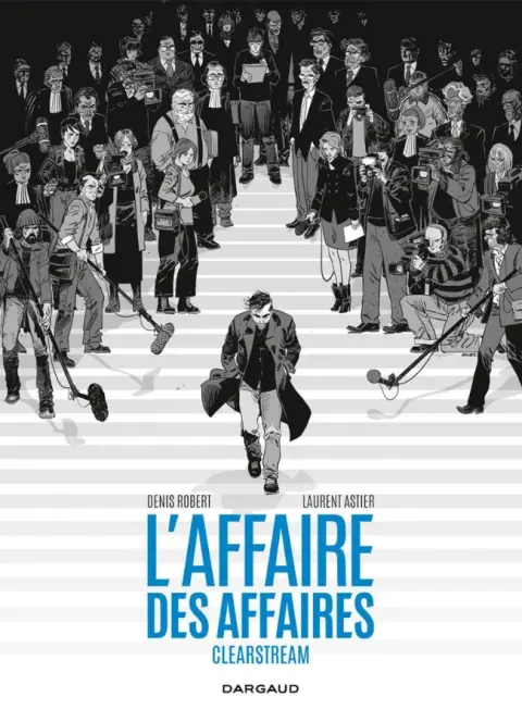L'Affaire des affaires Clearstream