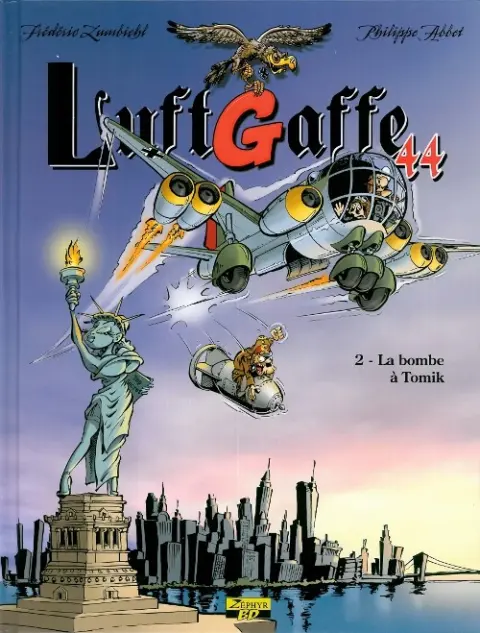 Luftgaffe 44 Tome 2 La bombe à Tomik