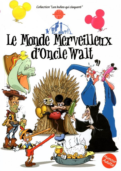 Couverture de l'album Les Mâles à Bar présentent Tome 3 Le Monde Merveilleux d'Oncle Walt