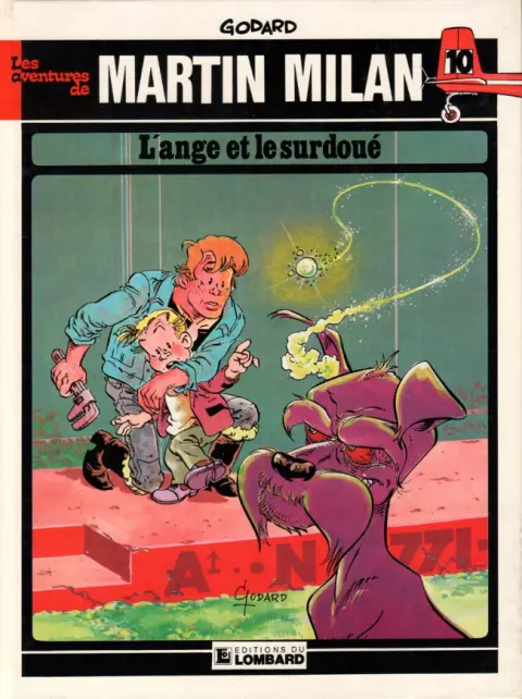 Martin Milan 2ème Série Tome 10 L'ange et le surdoué