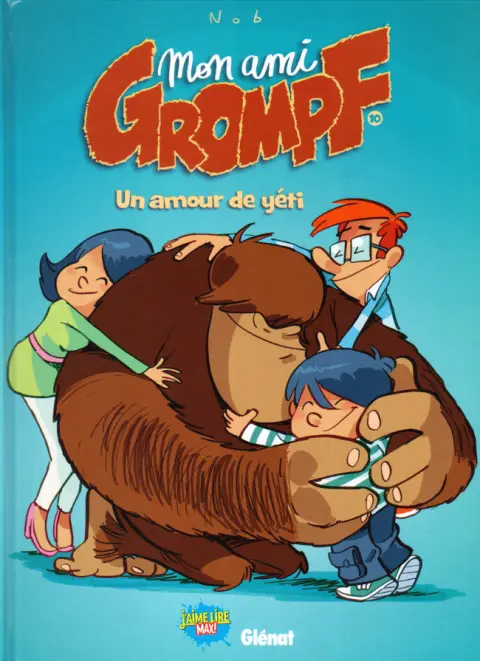 Mon ami Grompf Tome 10 Un amour de yéti