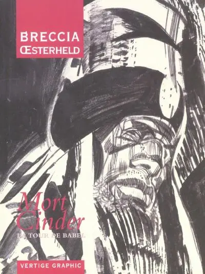 Mort Cinder Intégrale en 2 Tomes La Tour de Babel