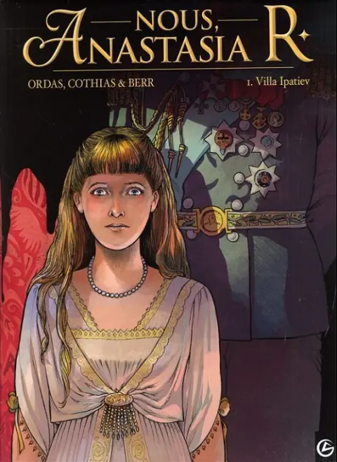 Nous, Anastasia R. Tome 1 Villa Ipatiev