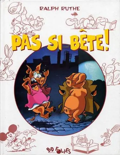 Pas si bête !
