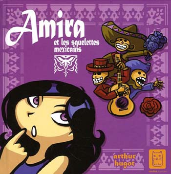 Amira et les squelettes mexicains