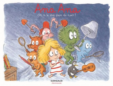 Couverture de l'album Ana Ana Tome 7 On n'a pas peur du noir !