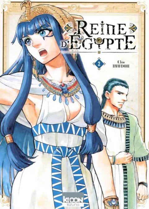 Reine d'Égypte Tome 2