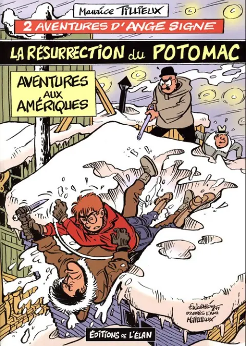 Ange Signe Tome 2 La résurrection du Potomac - Aventures aux Amériques
