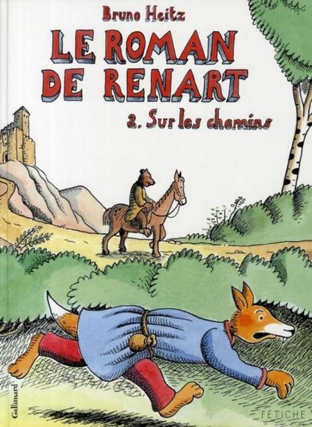 Couverture de l'album Le Roman de Renart Tome 2 Sur les chemins
