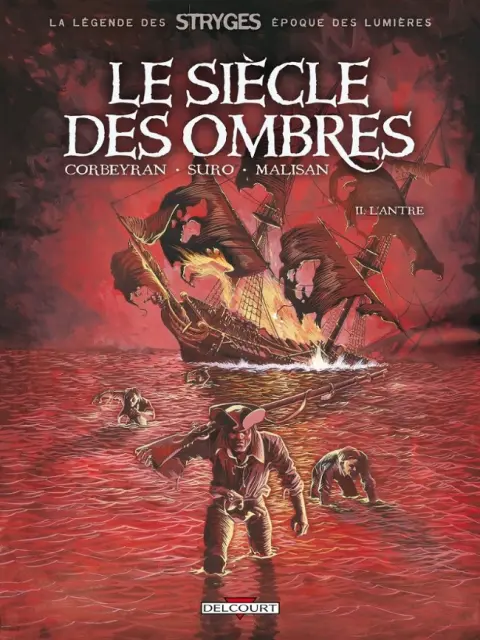 Le siècle des ombres Tome 2 L'antre