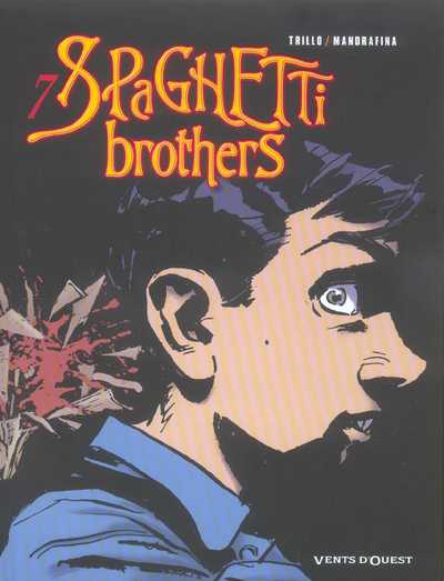 Couverture de l'album Spaghetti Brothers Version en couleur Tome 7